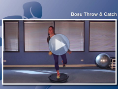 Bosu Throw & Catch