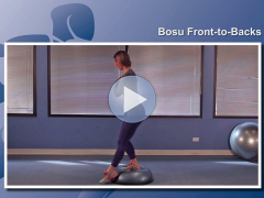 Bosu Front to Backs