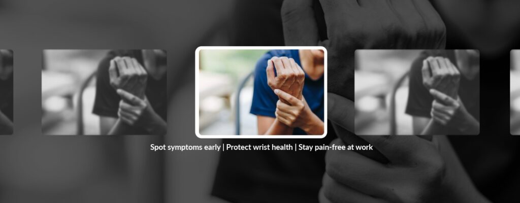 Carpal Tunnel at Work: How to Recognize the Signs